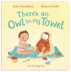 There's an Owl in My Towel (ISBN: 9781447251804)