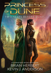Princess of Dune - Brian Herbert (ISBN: 9781680575682)