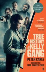 True History of the Kelly Gang (ISBN: 9780571362783)