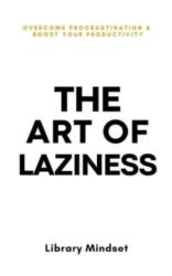 The Art of Laziness (2023)