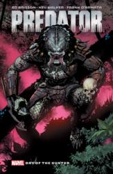 Predator By Ed Brisson Vol. 1: Day of The Hunter (2023)