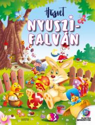 Húsvét Nyuszifalván (ISBN: 9789635201853)