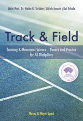 Track & Field - Heiko Struder, Ulrich Jonath, Kai Scholz (ISBN: 9781782552222)