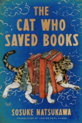 The Cat Who Saved Books Gift Edition - Louise Heal Kawai (ISBN: 9780063427129)