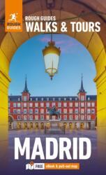 Rough Guides Walks and Tours Madrid: Top 15 Itineraries for Your Trip: Travel Guide with eBook (ISBN: 9781835291726)