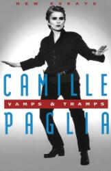 Vamps & Tramps: New Essays - Camille Paglia (ISBN: 9780679751205)