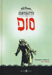 Contratto con Dio - Will Eisner, F. Pacifico, V. Raimo (ISBN: 9788817094818)
