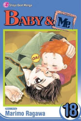 Baby & Me, Volume 18 - Marimo Ragawa, Marimo Ragawa (ISBN: 9781421524719)