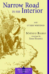 Narrow Road to the Interior - Matsuo Basho (ISBN: 9781570627163)