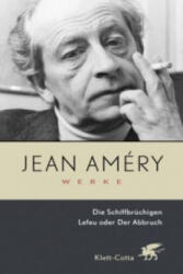 Werke. Bd. 1: Die Schiffbrüchigen / Lefeu oder Der Abbruch (ISBN: 9783608935615)