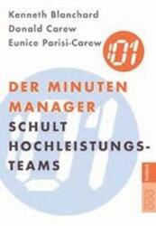 Der Minuten Manager schult Hochleistungs-Teams (ISBN: 9783499614378)