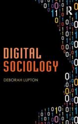 Digital Sociology (ISBN: 9781138022775)