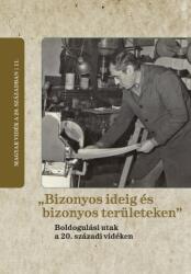 Bizonyos ideig és bizonyos területeken (ISBN: 9789634165095)