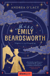 Miss Emily Beardsworth - Vágta a csillagokig (ISBN: 9789636831868)