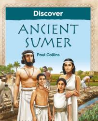 Discover Ancient Sumer (ISBN: 9781910807361)