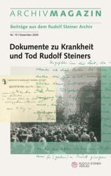 ARCHIVMAGAZIN. Beiträge aus dem Rudolf Steiner Archiv (2025)