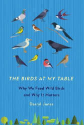 Birds at My Table - Darryl Jones (2018)