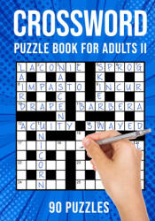 Crossword Puzzle Book for Adults II - Publishing Puzzle King Publishing (ISBN: 9798648768628)
