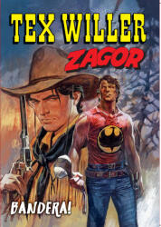 Tex - Zagor: Bandera (ISBN: 9786155891991)