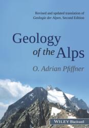 Geology of the Alps (ISBN: 9781118708125)
