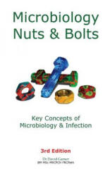 Microbiology Nuts and Bolts - David Garner (ISBN: 9781916007109)