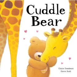 Cuddle Bear - Claire Freedman (ISBN: 9781848953154)