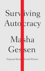 Surviving Autocracy - Gessen, Masha (ISBN: 9780593332245)