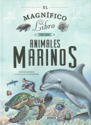 EL MAGNIFICO LIBRO DE LOS ANIMALES MARINOS - Manuela Román (ISBN: 9788410842809)
