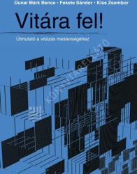 Vitára fel! (ISBN: 9789636441548)