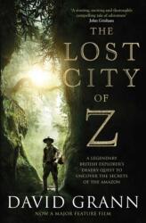 Lost City of Z (ISBN: 9781471164910)