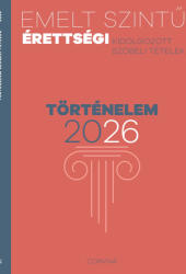 Emelt szintű érettségi - történelem 2026 (ISBN: 9789631371826)
