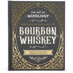 Art of Mixology: Bartender's Guide to Bourbon & Whiskey: Classic & Modern-Day Cocktails for Bourbon and Whiskey Lovers - COTTAGE DOOR (2022)