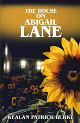 The House on Abigail Lane - Kealan Patrick Burke (2020)