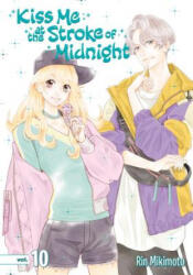 Kiss Me At The Stroke Of Midnight 10 - Rin Mikimoto (2019)