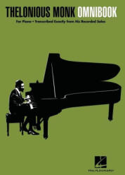 Thelonious Monk - Omnibook for Piano: Transcribed Exactly from His Recorded Solos - Comb-Bound to Lay Flat While Playing - PIANO (2022)