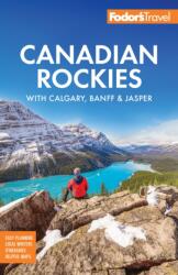 Fodor's Canadian Rockies (2025)