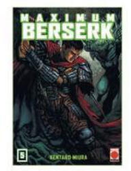 Berserk Maximum 5 - MIURA, KENTARO (ISBN: 9788411016988)