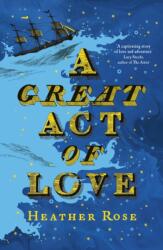 Great Act of Love (ISBN: 9781399823838)