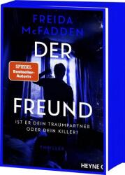 Der Freund-Ist er dein Traumpartner oder dein Killer? (ISBN: 9783453443037)