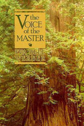 Voice of the Master - Eva Bell Werber (ISBN: 9780875161051)