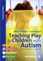 Teaching Play to Children with Autism (ISBN: 9781446207666)
