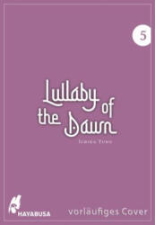 Lullaby of the Dawn 5 - Anne Klink (ISBN: 9783551804075)