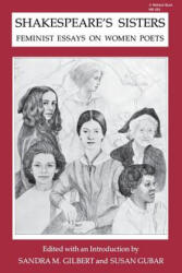 Shakespeare's Sisters - Sandra M. Gilbert, Susan Gubar (ISBN: 9780253202635)