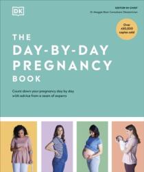 The Day-by-Day Pregnancy Book (ISBN: 9780241520918)