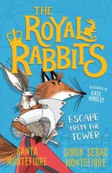 The Royal Rabbits: Escape From the Tower (ISBN: 9781471194603)