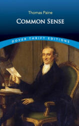 Common Sense - Thomas Paine (ISBN: 9780486296029)