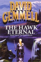 Hawk Eternal - David Gemmell (ISBN: 9781857238525)