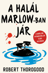A halál Marlow-ban jár (ISBN: 9789636368258)