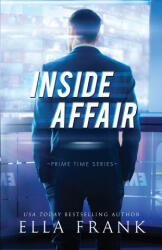 Inside Affair - Ella Frank (ISBN: 9798646414879)