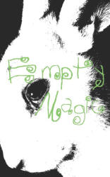 Empty Magic - Emma Rose Harris (ISBN: 9798485781156)